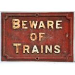 Midland Railway cast iron sign. BEWARE OF TRAINS. Original condition.