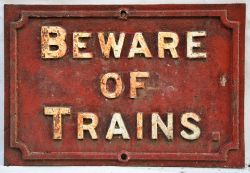 Midland Railway cast iron sign. BEWARE OF TRAINS. Original condition.