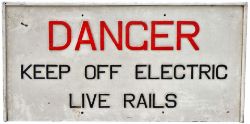 Cast iron warning sign. DANGER KEEP OFF LIVE RAILS. Believed to have originated from the Wirral &