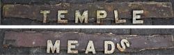 GWR Wooden Running In Board. Cast iron letters on wooden frame. TEMPLE MEADS in two pieces. Measures