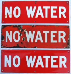 3 x enamel signs. NO WATER. Believed to be used at out stations without watering facilities.