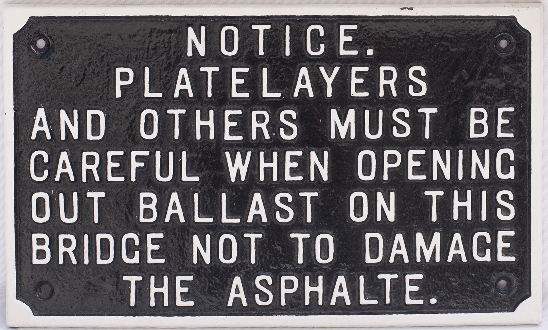 GWR Cast Iron Sign ref PLATELAYERS, BALLAST and ASPHATE. Measures 16in x 9.5 in. Nicely restored.