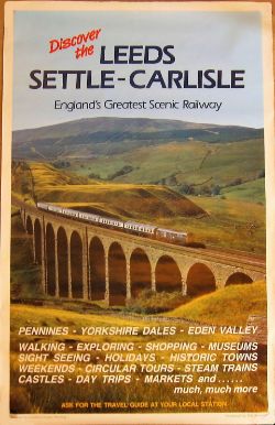 Double Royal railway poster. DISCOVER LEEDS SETTLE - CARLISLE. ENGLANDS GREATEST SCENIC RAILWAY.