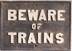 Cambrian Railway Cast Iron Sign. BEWARE OF TRAINS. Measures 20in x 14.5 in. Not often seen.