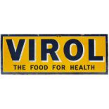 Advertising enamel sign VIROL THE FOOD FOR HEALTH. In good condition with minor chipping and