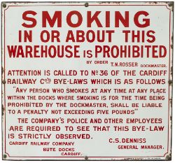 Cardiff Railway enamel sign re SMOKING IN OR ABOUT THE WAREHOUSE IS PROHIBITED signed T.N.PROSSER