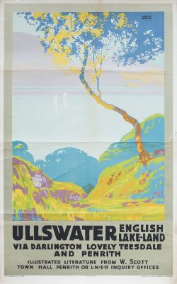 Poster LNER ULLSWATER ENGLISH LAKELAND VIA DARLINGTON LOVELY TEESDALE AND PENRITH by Austin