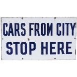 Tram enamel sign CARS FROM THE CITY STOP HERE. In very good condition with minor chipping,