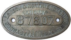 Worksplate LONDON & NORTH EASTERN RAILWAY BUILT DONCASTER WORKS 1930 67607 ex LNER V1/V3 2-6-2T LNER