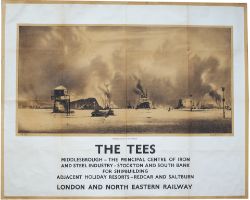 Poster LNER FAMOUS RIVERS OF COMMERCE THE TEES by Frank Mason. Quad Royal 50in x 40in. In fair