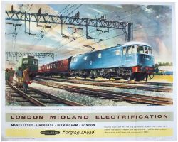 Poster BR(M) LONDON MIDLAND ELECTRIFICATION by Greene with image of E3005 between Liverpool and