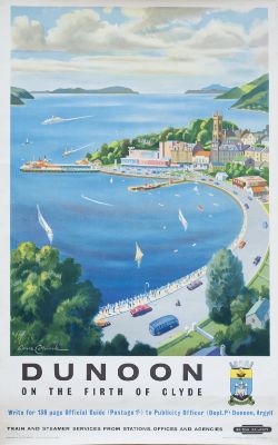 Poster BR(SC) DUNOON ON THE FIRTH OF CLYDE by Lance Cattermole. Double Royal 25in x 40in. In very