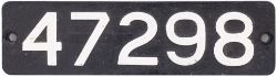 Smokebox numberplate 47298 ex LMS Fowler 0-6-0 T built by Hunslet Engineering in 1924 and