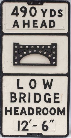 Road sign LOW BRIDGE HEADROOM 12'-6' 490 YDS AHEAD. Cast aluminium, face restored, and complete with