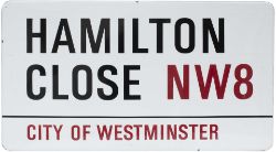 Road sign CITY OF WESTMINSTER HAMILTON CLOSE NW8. Fully flanged enamel in very good condition,