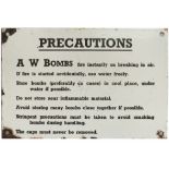 World War Two enamel sign Re PRECAUTIONS for storing AW BOMBS. Albright and Wilson Bombs were used