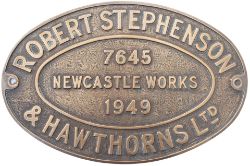 Worksplate ROBERT STEPHENSON & HAWTHORNS LTD NEWCASTLE WORKS 7645 1949 ex 0-4-0 ST delivered new