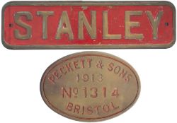 Nameplate STANLEY together with its worksplate PECKETT & SONS BRISTOL No 1314 1913 ex 0-4-0 ST.