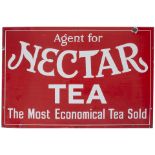 Advertising enamel sign AGENT FOR NECTAR TEA THE MOST ECONOMICAL TEA SOLD. In very good condition