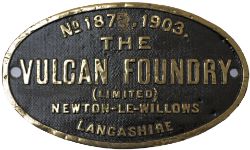 Worksplate THE VULCAN FOUNDRY (LIMITED) NEWTON-LE-WILLOWS LANCASHIRE No 1874 1903 ex Robinson C13