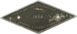 Cab makers plate NORTH BRITISH LOCOMOTIVE CO LTD 1958 THE GENERAL ELECTRIC COMPANY LTD ex British