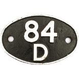 Shedplate 84D Leamington Spa 1950-1963. Face restored with clear Swindon casting marks on the rear