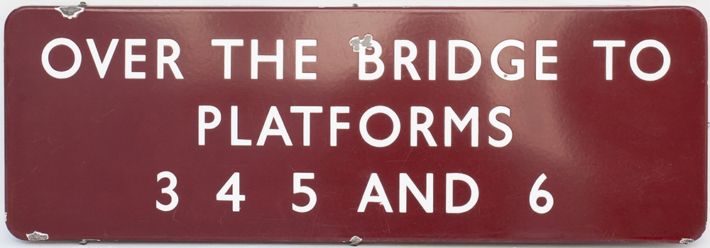 BR(M) FF enamel railway sign OVER THE BRIDGE TO PLATFORMS 3 4 5 AND 6. In very good condition with