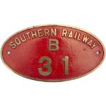 SR cabside/burner plate SOUTHERN RAILWAY B 31 ex Marsh I4 4-4-2 T built at Brighton in 1908 and
