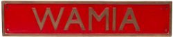 Nameplate WAMIA ex East African Railways Tribal Class 31 2-8-4 No3146 which was the last of the