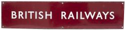 BR(M) Double Royal enamel poster board heading BRITISH RAILWAYS. In excellent condition measures