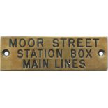 GWR machine engraved brass shelf plate MOOR STREET STATION BOX MAIN LINES. In very good condition