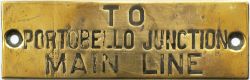 GWR hand engraved brass shelf plate TO PORTOBELLO JUNCTION MAIN LINE. In very good condition with