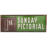 Advertising enamel sign SUNDAY PICTORIAL 1ST. In excellent condition complete with original wooden