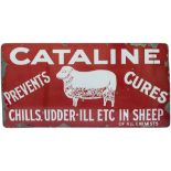 Advertising enamel sign CATALINE PREVENTS CURES CHILLS, UDDER - ILL ETC IN SHEEP. In very good