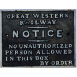 GWR Signal Box Door Notice. GREAT WESTERN RAILWAY NOTICE. NO UNAUTHORIZED PERSON ALLOWED IN THIS