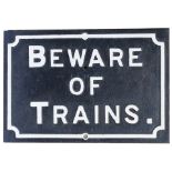 Midland Railway Cast Iron BEWARE OF TRAINS notice. Front Repainted.