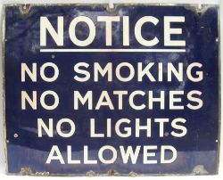 Enamel Sign NOTICE. NO SMOKING NO MATCHES NO LIGHTS ALLOWED.