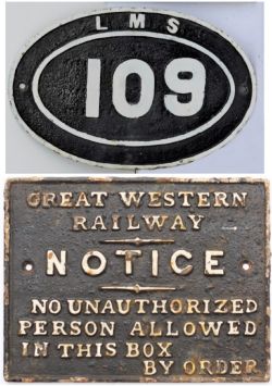 GWR Cast Iron Signal Box Door Notice together with an LMS Bridge Number 109. Both restored