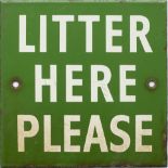 BR(S) Enamel Sign. LITTER HERE PLEASE. Minor edge chipping. Measures 8in x 8in.