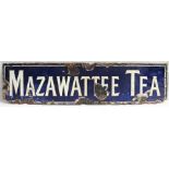Enamel Advertising Sign. MAZAWATTEE TEA. Some enamel loss but restorable.