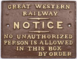 GWR Signal Box Door Notice. NO UNAUTHORIZED PERSON IS ALLOWED IN THIS BOX. Restored in Chocolate &