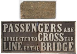 A Pair of Railway Cast Iron Signs both in damaged condition (See illustration). GWR pregrouping