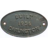 Worksplate BUILT DARLINGTON 1956 ex British Railways Diesel Class 08 in the number range D3232-3244.