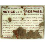 Great North Of Scotland Railway enamel Sign. NOTICE AS TO TRESPASS dated 1909. Loss of enamel in
