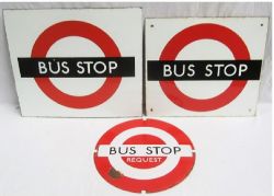 London Transport Enamel BUS STOP signs x 2 measuring 15.75 x 14 in & 17.75 x 15.5 in and a enamel