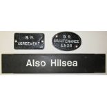 2 x Cast iron signs. BR MAINTENANCE ENDS and BR AGREEMENT together with a wooden double sided