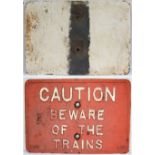 LNER Cast Iron Sign. BEWARE OF THE TRAINS. Measures 20 in x 14 in. Good original condition.
