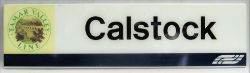 Modern Image Station Sign. CALSTOCK TAMAR VALLEY Line. Possibly unique. Excellent condition.