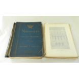 GILLE, Phillipe, Versailles et Les Deux Trianons. 2 vols, folio, Tours 1899-1900. Illustrated by M