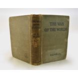 WELLS, H G, The War of the Worlds. William Heinemann, 1st edition 1898. Original cloth worn and